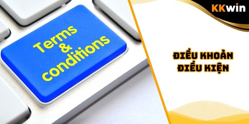 Điều Khoản Điều Kiện